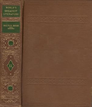 Hardcover The Sketch Book (The World's Greatest Literature, Vol. 11) Book