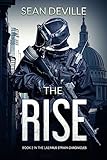 The Rise: Book 2 in the Lazarus Strain Chronicles