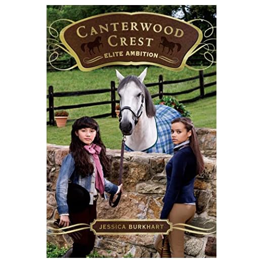 Elite Ambition (Canterwood Crest Book 10) (English Edition)