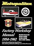 Download Metropolitan Factory Workshop Manual, 1954-1962 Kindle Editon
