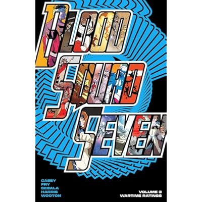 Blood Squad Seven Vol. 3