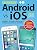 Capa de Guia Android vs IOS