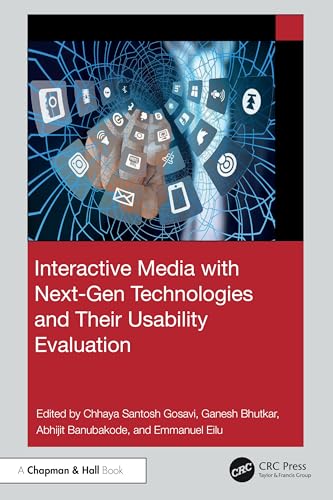 Interactive Media With Next-gen Technologies and Their Usability Evaluation view 2
