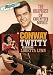 Conway Twitty: The High Priest of Country Music