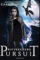 Pursuit (Riftkeepers) 1726727459 Book Cover