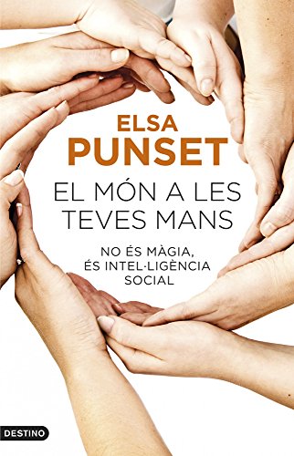 El Món A Les Tevés Mans: No és màgia, és intel·ligència social (L'ANCORA)