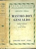 MASTRO-DON GESUALDO- COLLECTION FEUX CROISES - VERGA GIOVANNI