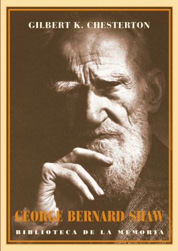 George Bernard Shaw: Biografía (BIBLIOTECA MEMORIA SERIE MENOR)