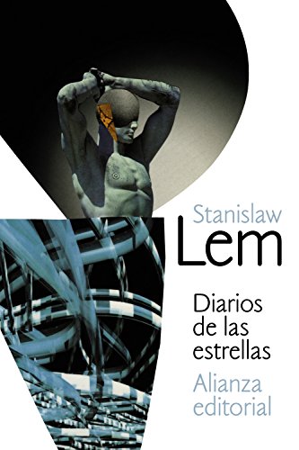 Diarios de las estrellas (El libro de bolsillo - Bibliotecas de autor - Biblioteca Lem)