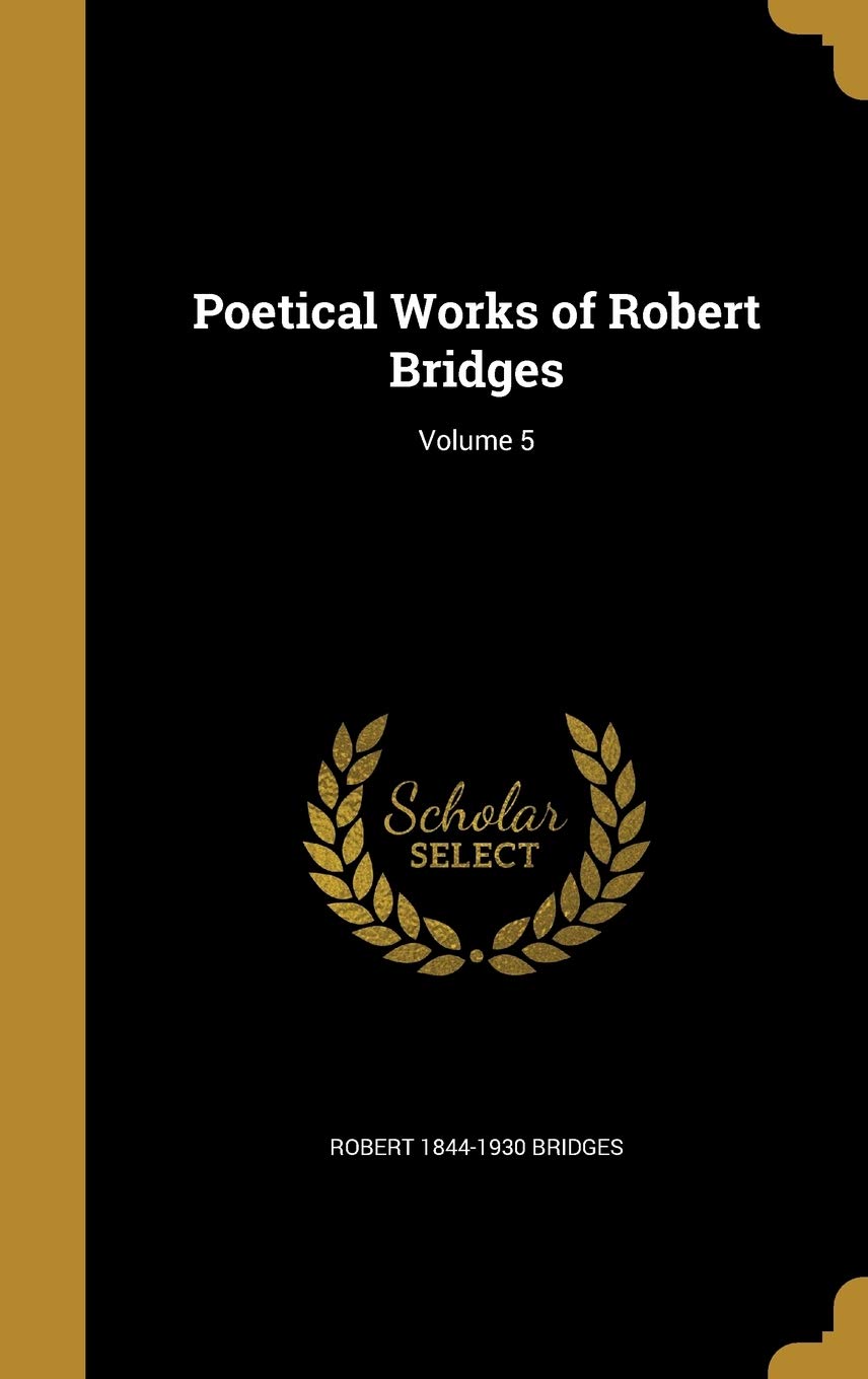 Amazon.com: Robert Bridges: books, biography, latest update