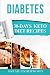 Diabetes: 30-Day Keto Diet Recipes & Meal Plans