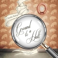 Ground to a Halt Audiolibro Por Claudia Bishop arte de portada