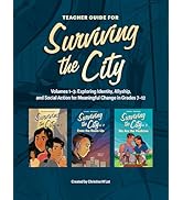 Teacher Guide for Surviving the City: Volumes 1–3: Exploring Identity, Allyship, and Social Actio...