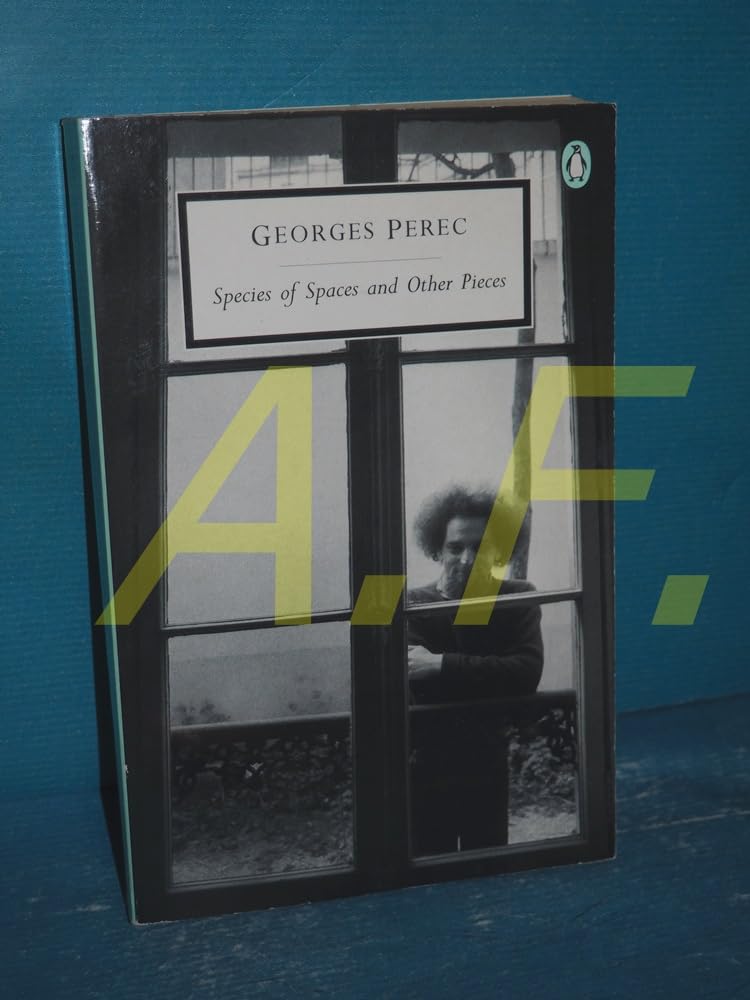 Buy Species of Spaces and Other Pieces: Georges Perec (Penguin Twentieth Century Classics S.) — BookShops.in