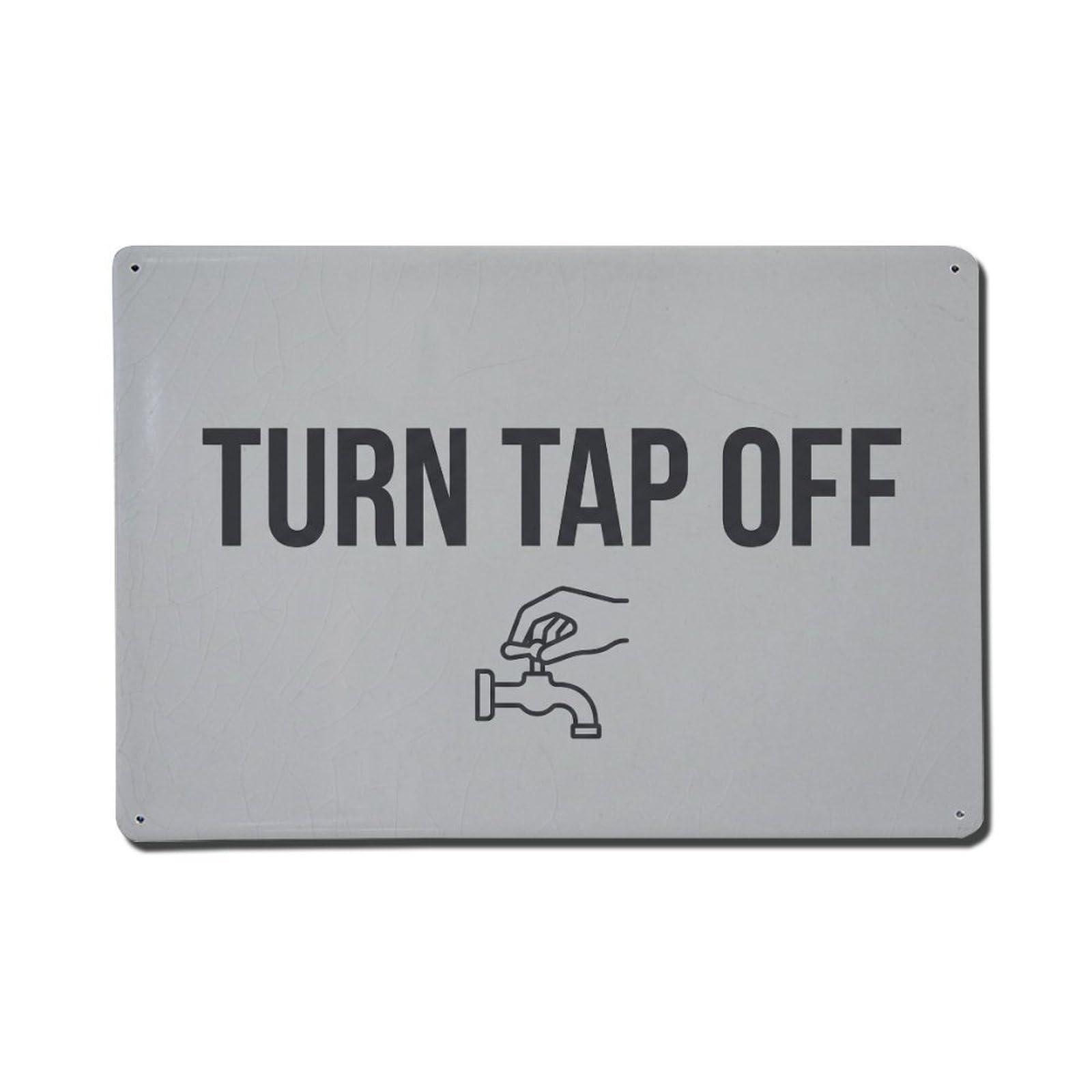 Olhnbad Style Turn Tap Off Water Conservation Quote Text Layout Metal Tin Sign