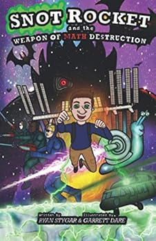Paperback Snot Rocket and the Weapon of Math Destruction Book