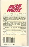 Dead White 0812525418 Book Cover