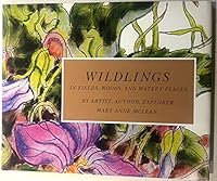 Wildlings : In Fields, Woods and Watery Places 0692482482 Book Cover