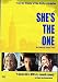 She's the One