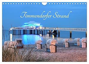 Timmendorfer Strand (Wandkalender 2026 DIN A4 quer), CALVENDO Monatskalender: Ein fotografischer Ausflug durch Timmendorf/Niendorf an der Ostsee (CALVENDO Orte)