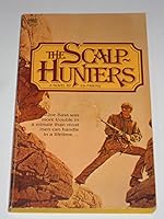 The Scalp-Hunters 0449123510 Book Cover