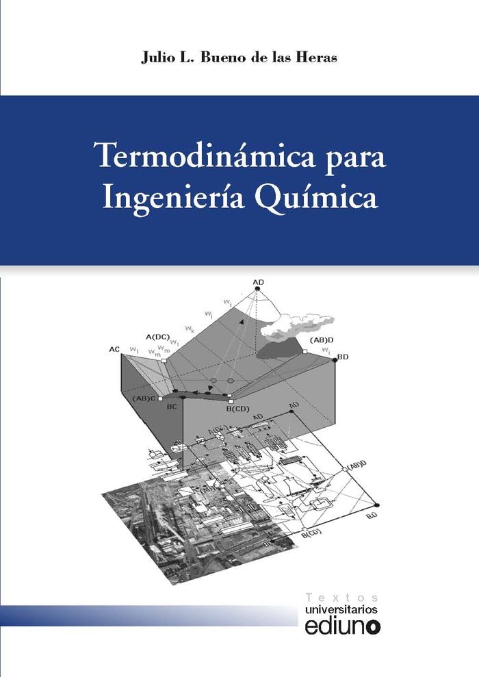 Termodinámica para Ingeniería Química (Textos Universitarios)