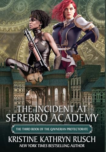 Book cover for The Incident at Serebro Academy