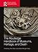 The Routledge Handbook of Museums, Heritage, and Death (Routledge Handbooks on Museums, Galleries and Heritage)