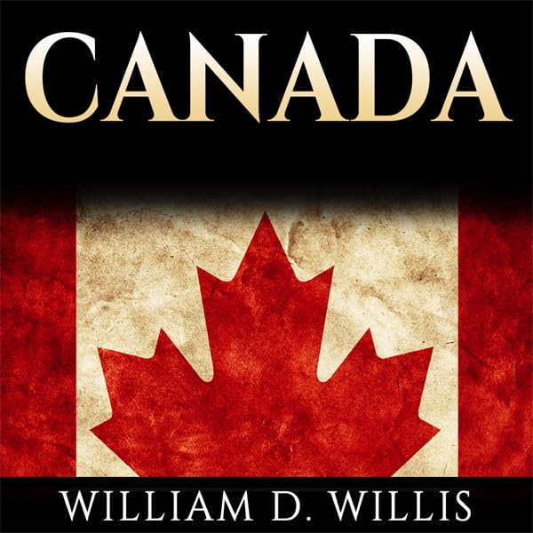 Cover art for Canada: Canadian History: From Aboriginals to Modern Society