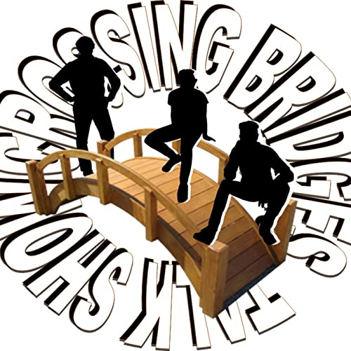 Couverture de Crossing Bridges Talk Show Podcast
