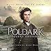 Price comparison product image Poldark: Music From The Tv Series (Deluxe Version)