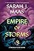 Empire of Storms (Throne of Glass, 5)