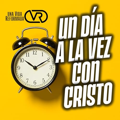 Un d&iacute;a a la vez, con Cristo