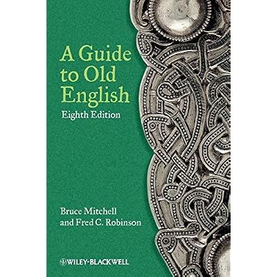 A Guide to Old English, 8th Edition