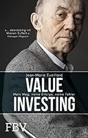 Value Investing: Mein Weg, meine Erfolge, meine Fehler 395972067X Book Cover