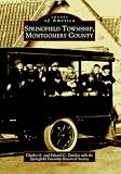 Springfield Township, Montgomery County (PA) (Images of America)