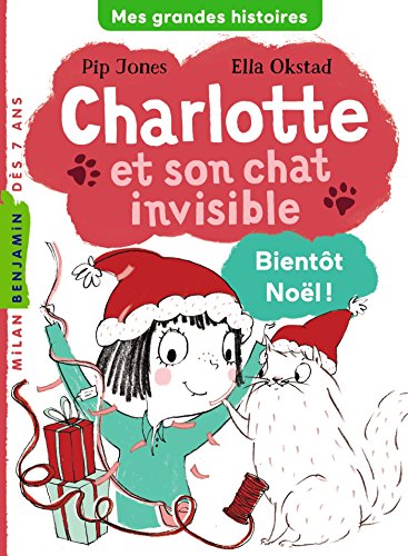 Charlotte et son chat invisible, Tome 04: Bientôt Noël