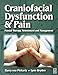 Produktbild Craniofacial Dysfunction and Pain: Manual Therapy, Assessment and Management