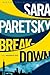 Breakdown: A V.I. Warshawski Novel (V.I. Warshawski Novels Book 15)