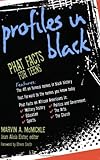 Profiles in Black: Phat Facts for Teens