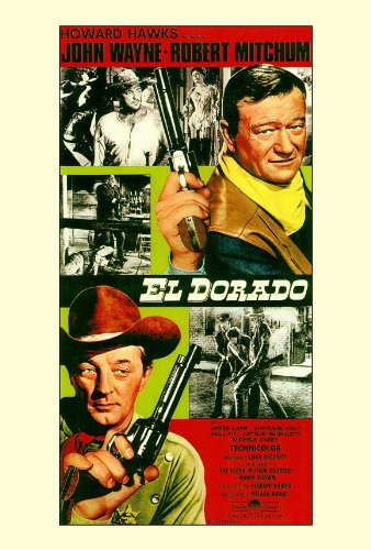 El Dorado Movie Poster (27 x 40 Inches - 69cm x 102cm) (1967) -(John Wayne)(Robert Mitchum)(James Caan)(Charlene Holt)(Ed Asner)(Arthur Hunnicutt)