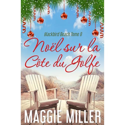 No&euml;l sur la C&ocirc;te du Golfe Audiobook By Maggie Miller cover art