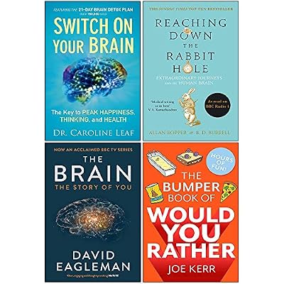 Switch On Your Brain, Reaching Down the Rabbit Hole, The Brain The Story of You, The Bumper Book of Would You Rather 4 Books Collection Set