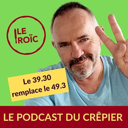 Le 39.30 remplace le 49.3. Une victoire des cr&ecirc;piers