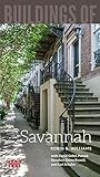 Buildings of Savannah (SAH/BUS City Guide)