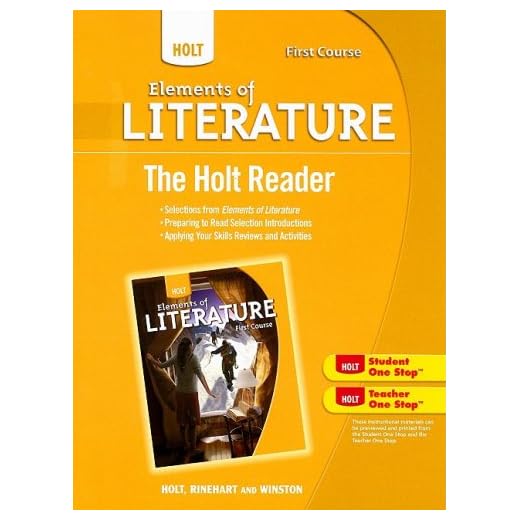 Elements of Literature, Grade 7 the Holt Reader: Elements of Literature First Course
