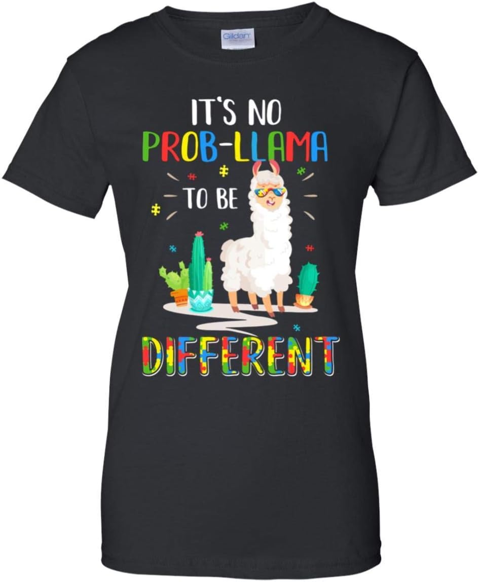 TeesPass Women's No Prob Llama to Be Different Llama Autism Awareness Gift Shirt Ladies' Short Sleeve Tee
