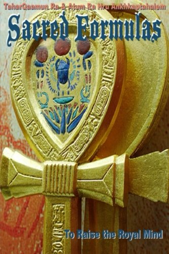 Sacred Formulas: To Raise the Royal Mind