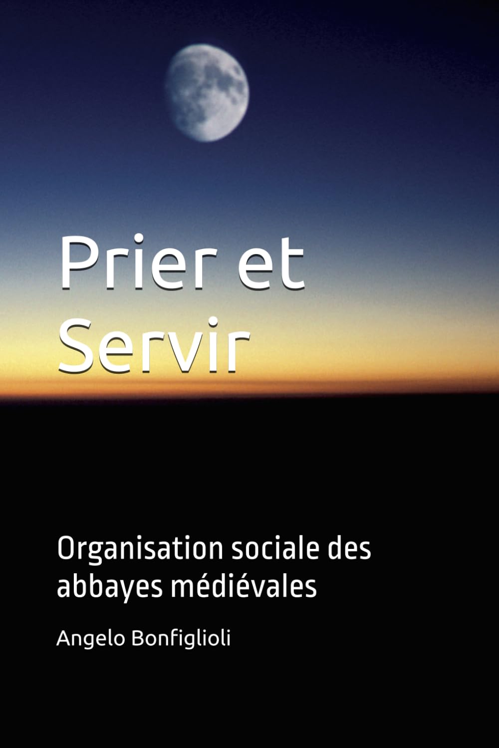 Prier et Servir: Organisation sociale des abbayes médiévales