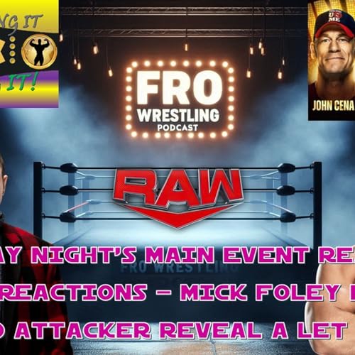 Raw Reactions - Mick Foley News - Masked Attacker Let Down